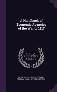 Couverture_A Handbook of Economic Agencies of the War of 1917