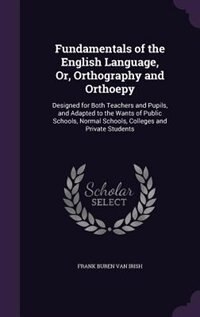 Couverture_Fundamentals of the English Language, Or, Orthography and Orthoepy