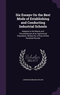 Couverture_Six Essays On the Best Mode of Establishing and Conducting Industrial Schools