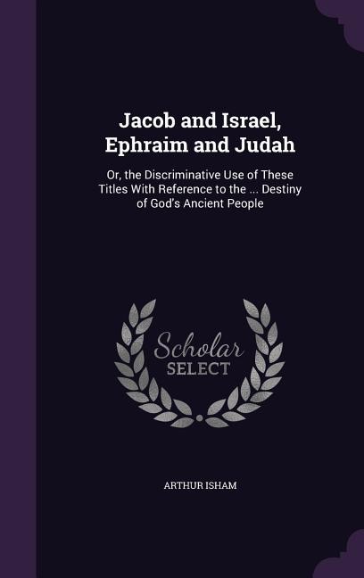 Couverture_Jacob and Israel, Ephraim and Judah