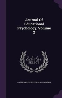 Journal Of Educational Psychology, Volume 2