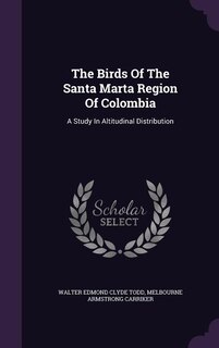 Couverture_The Birds Of The Santa Marta Region Of Colombia