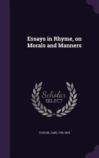 Front cover_Essays in Rhyme, on Morals and Manners