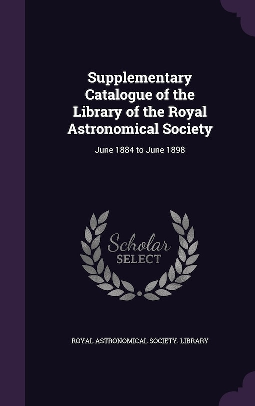 Couverture_Supplementary Catalogue of the Library of the Royal Astronomical Society
