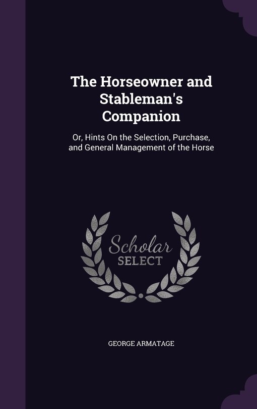 Front cover_The Horseowner and Stableman's Companion