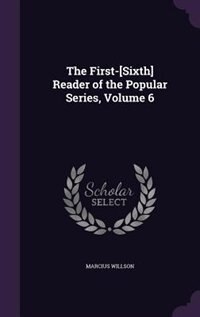 Couverture_The First-[Sixth] Reader of the Popular Series, Volume 6