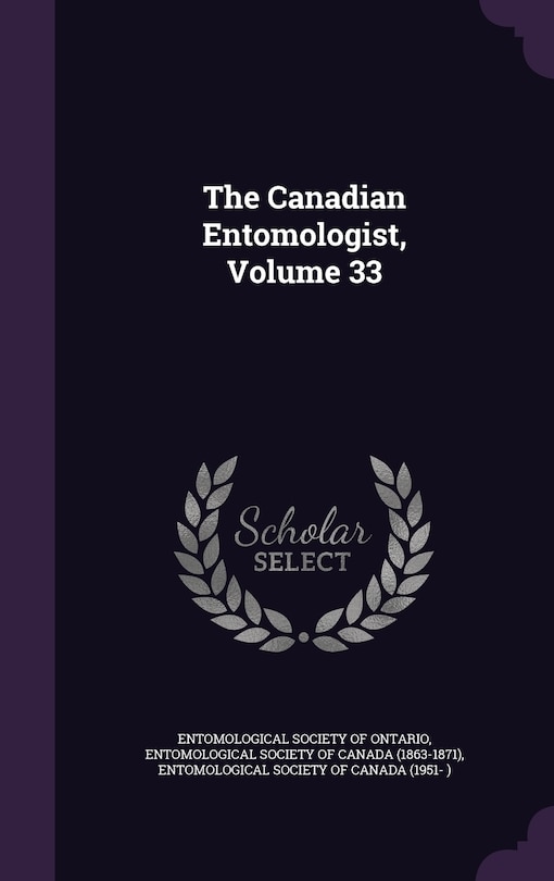 Front cover_The Canadian Entomologist, Volume 33