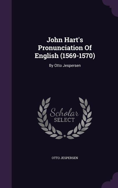 Couverture_John Hart's Pronunciation Of English (1569-1570)