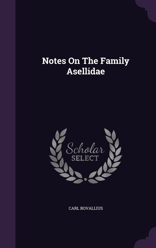 Front cover_Notes On The Family Asellidae