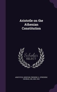 Aristotle on the Athenian Constitution