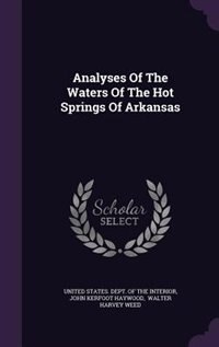 Front cover_Analyses Of The Waters Of The Hot Springs Of Arkansas
