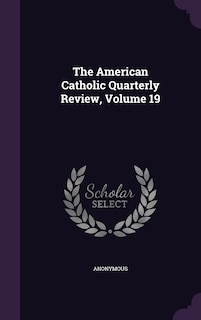 Front cover_The American Catholic Quarterly Review, Volume 19