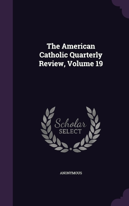 Front cover_The American Catholic Quarterly Review, Volume 19