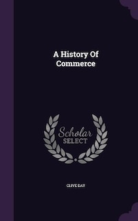 A History Of Commerce