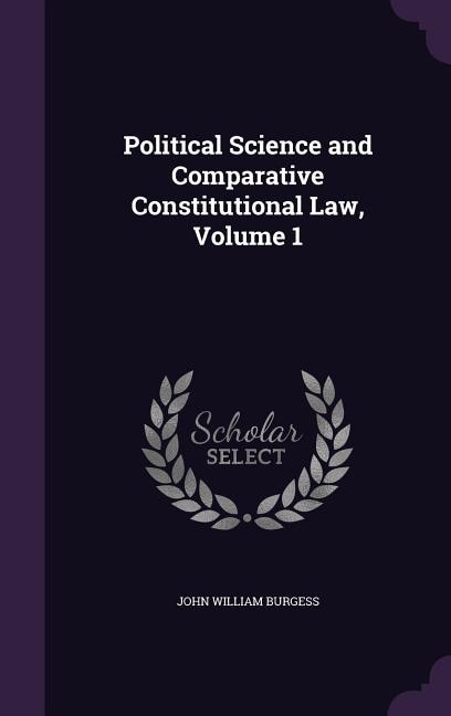 Couverture_Political Science and Comparative Constitutional Law, Volume 1