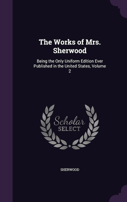 Front cover_The Works of Mrs. Sherwood