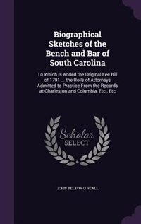 Couverture_Biographical Sketches of the Bench and Bar of South Carolina