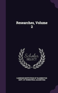 Researches, Volume 2