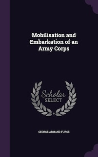 Couverture_Mobilisation and Embarkation of an Army Corps