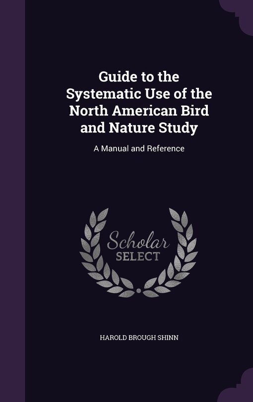 Couverture_Guide to the Systematic Use of the North American Bird and Nature Study