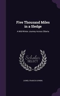 Front cover_Five Thousand Miles in a Sledge