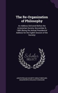 Front cover_The Re-Organization of Philosophy