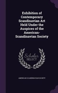 Front cover_Exhibition of Contemporary Scandinavian Art Held Under the Auspices of the American-Scandinavian Society