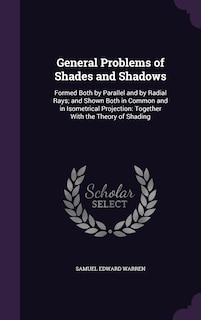 Front cover_General Problems of Shades and Shadows