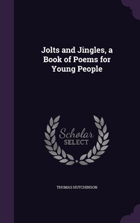 Couverture_Jolts and Jingles, a Book of Poems for Young People
