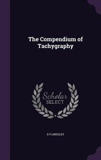 Front cover_The Compendium of Tachygraphy