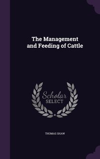 Couverture_The Management and Feeding of Cattle