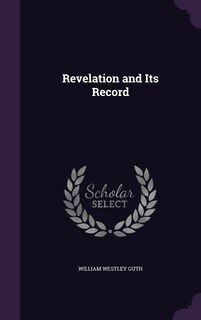 Front cover_Revelation and Its Record