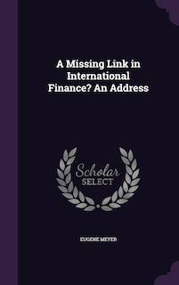 Couverture_A Missing Link in International Finance? An Address