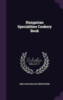 Couverture_Hungarian Specialities Cookery Book