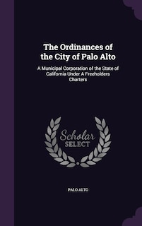 Couverture_The Ordinances of the City of Palo Alto