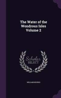 Front cover_The Water of the Wondrous Isles Volume 2