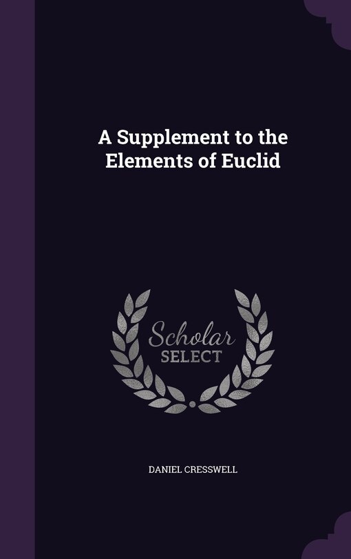 Couverture_A Supplement to the Elements of Euclid