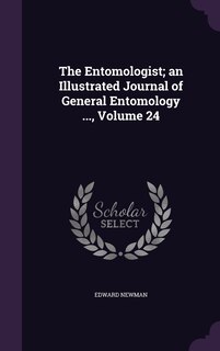 Front cover_The Entomologist; an Illustrated Journal of General Entomology ..., Volume 24