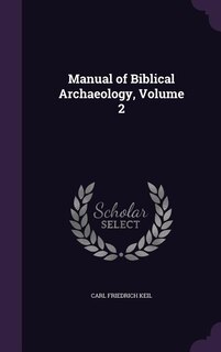 Front cover_Manual of Biblical Archaeology, Volume 2