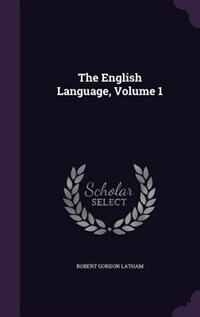 Front cover_The English Language, Volume 1