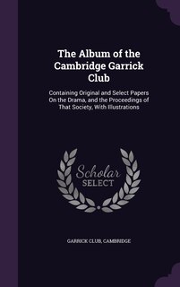 Couverture_The Album of the Cambridge Garrick Club