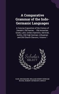 Couverture_A Comparative Grammar of the Indo-Germanic Languages