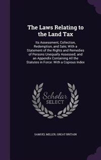 Front cover_The Laws Relating to the Land Tax