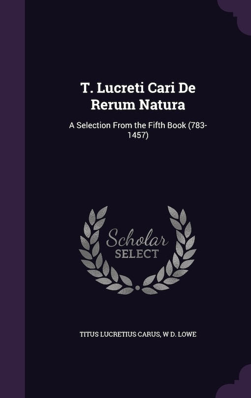Front cover_T. Lucreti Cari De Rerum Natura