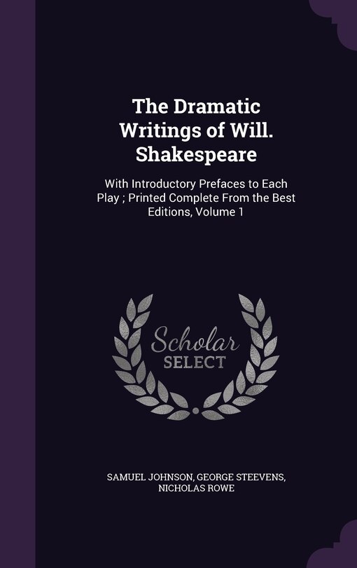 Front cover_The Dramatic Writings of Will. Shakespeare