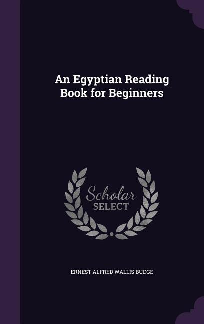 Couverture_An Egyptian Reading Book for Beginners