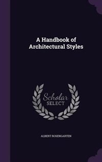 A Handbook of Architectural Styles