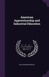 Couverture_American Apprenticeship and Industrial Education