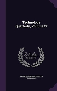 Front cover_Technology Quarterly, Volume 19