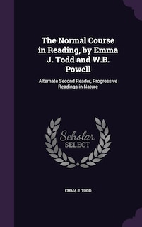 Front cover_The Normal Course in Reading, by Emma J. Todd and W.B. Powell